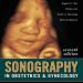 Essential Insights: A Comprehensive Review of Sonography in Obstetrics & Gynecology: Principles and Practice, Seventh Edition Essential Insights: A Comprehensive Review of Sonography in Obstetrics & Gynecology: Principles and Practice, Seventh Edition