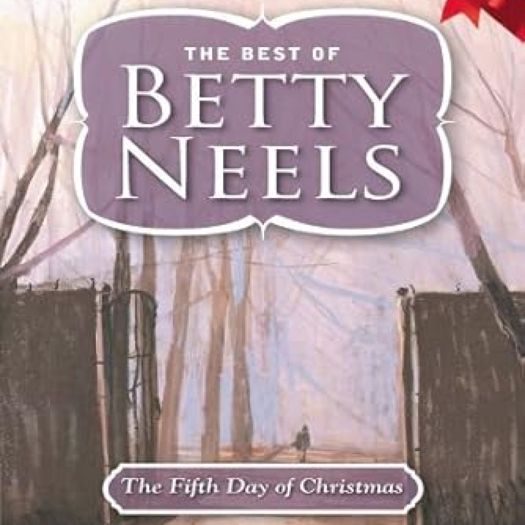 Discover the Magic of Romance in ‘The Fifth Day of Christmas (The Best of Betty Neels)’ – A Heartwarming Review Discover the Magic of Romance in ‘The Fifth Day of Christmas (The Best of Betty Neels)’ – A Heartwarming Review