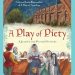 Discover the Intrigue and Suspense in Our Review of A Play of Piety (A Joliffe Mystery Book 6) Discover the Intrigue and Suspense in Our Review of A Play of Piety (A Joliffe Mystery Book 6)