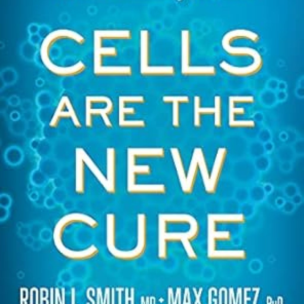 Discover the Future of Medicine: A Comprehensive Review of ‘Cells Are the New Cure: The Cutting-Edge Medical Breakthroughs That Are Transforming Our Health’ Discover the Future of Medicine: A Comprehensive Review of ‘Cells Are the New Cure: The Cutting-Edge Medical Breakthroughs That Are Transforming Our Health’