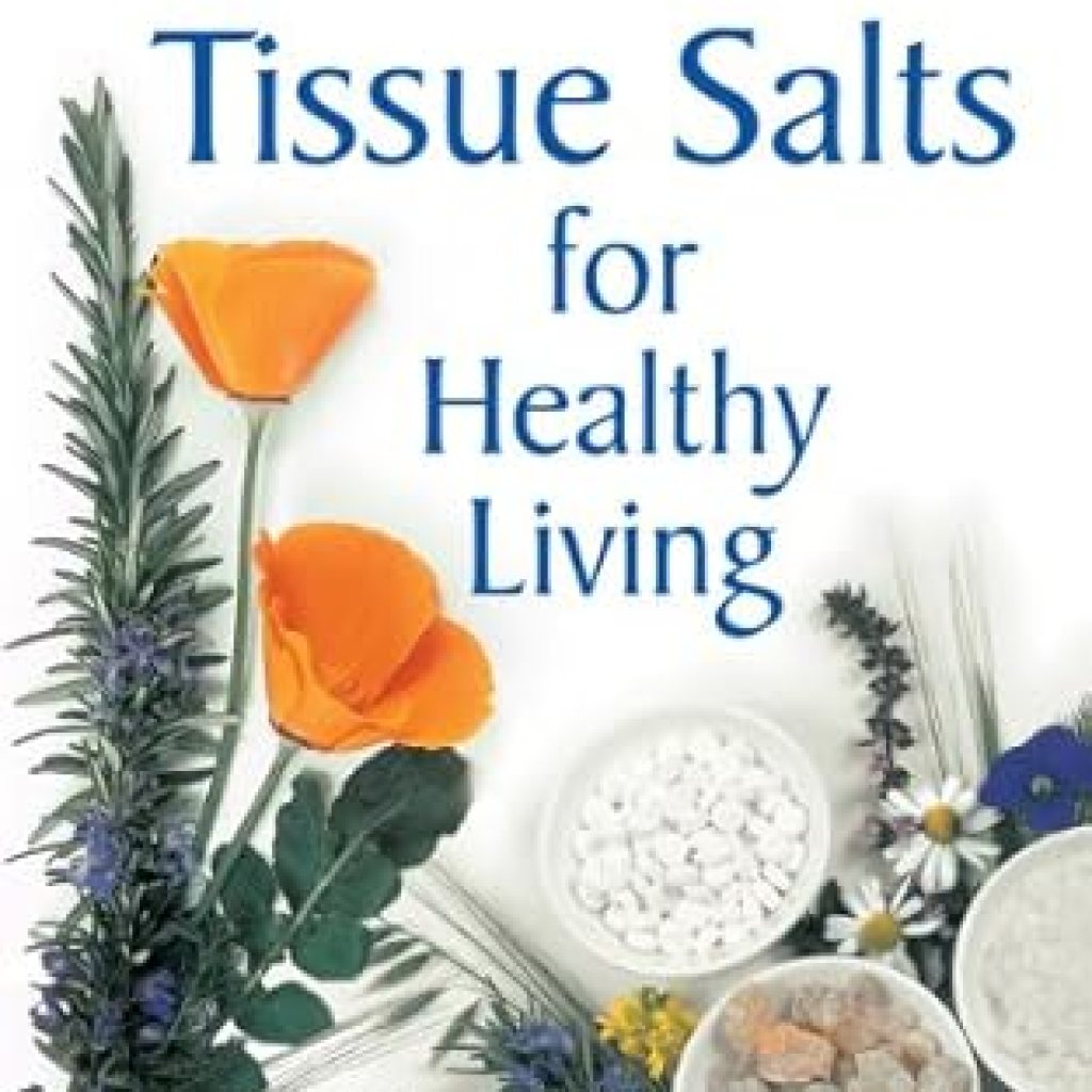 Discover the Secrets to Wellness: A Comprehensive Review of ‘Tissue Salts for Healthy Living’ Discover the Secrets to Wellness: A Comprehensive Review of ‘Tissue Salts for Healthy Living’