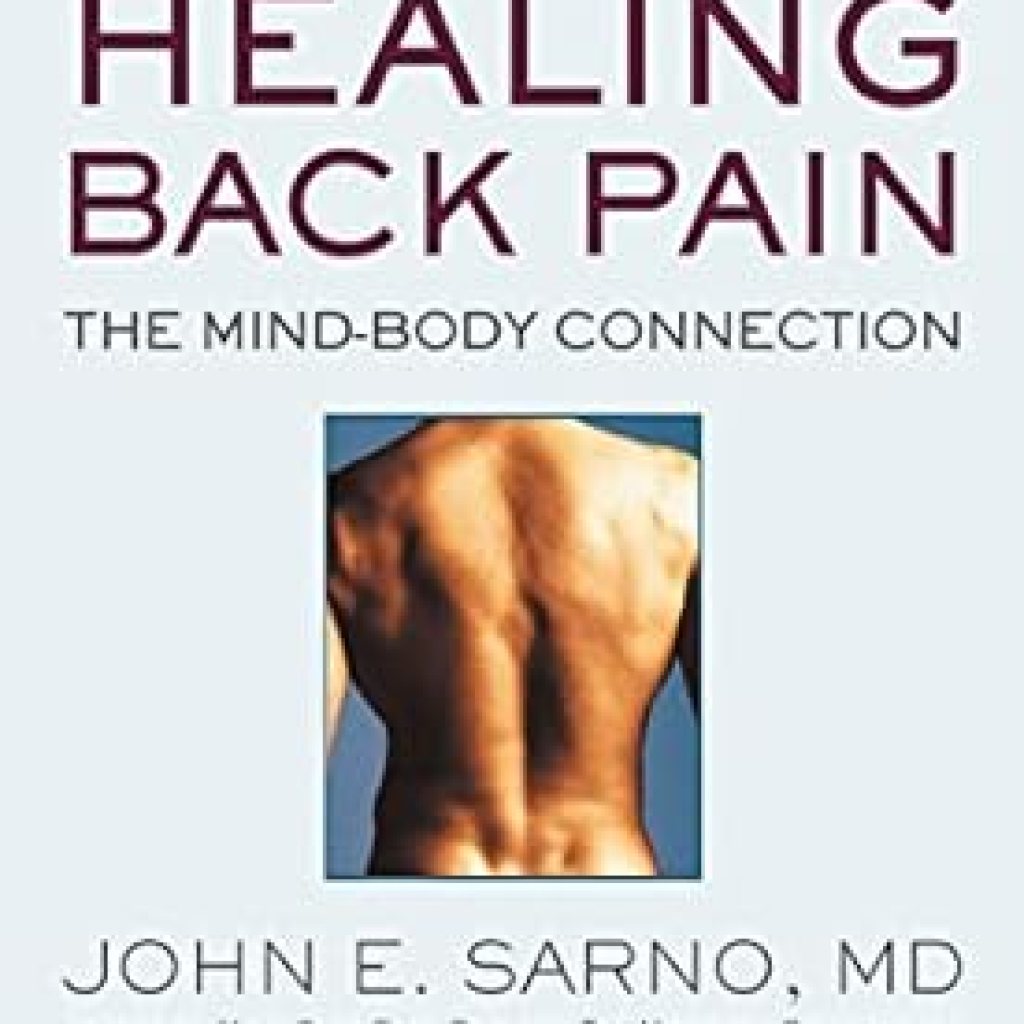 Discover the Secrets to Lasting Relief: A Comprehensive Review of ‘Healing Back Pain: The Mind-Body Connection’ Discover the Secrets to Lasting Relief: A Comprehensive Review of ‘Healing Back Pain: The Mind-Body Connection’