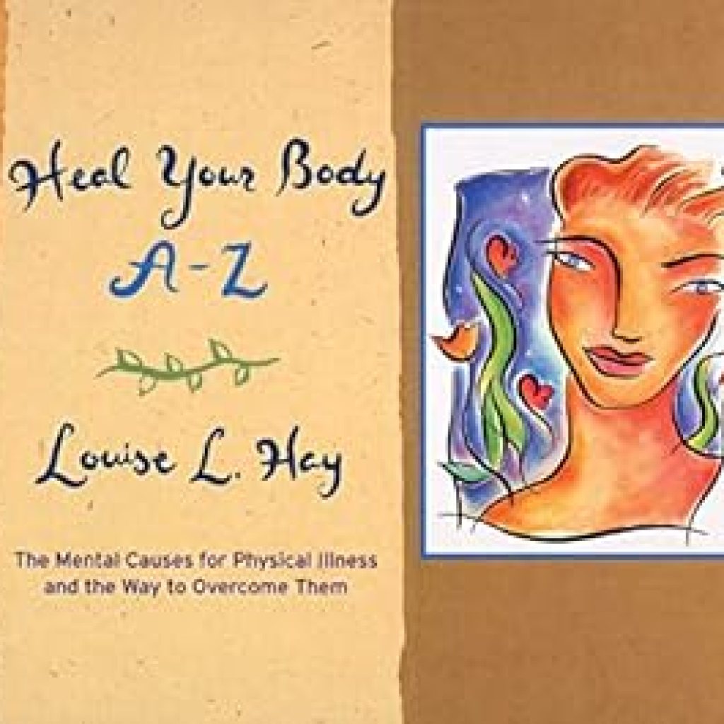 Discover the Secrets to Wellness: A Comprehensive Review of ‘Heal Your Body A-Z: The Mental Causes for Physical Illness and the Way to Overcome Them’ Discover the Secrets to Wellness: A Comprehensive Review of ‘Heal Your Body A-Z: The Mental Causes for Physical Illness and the Way to Overcome Them’