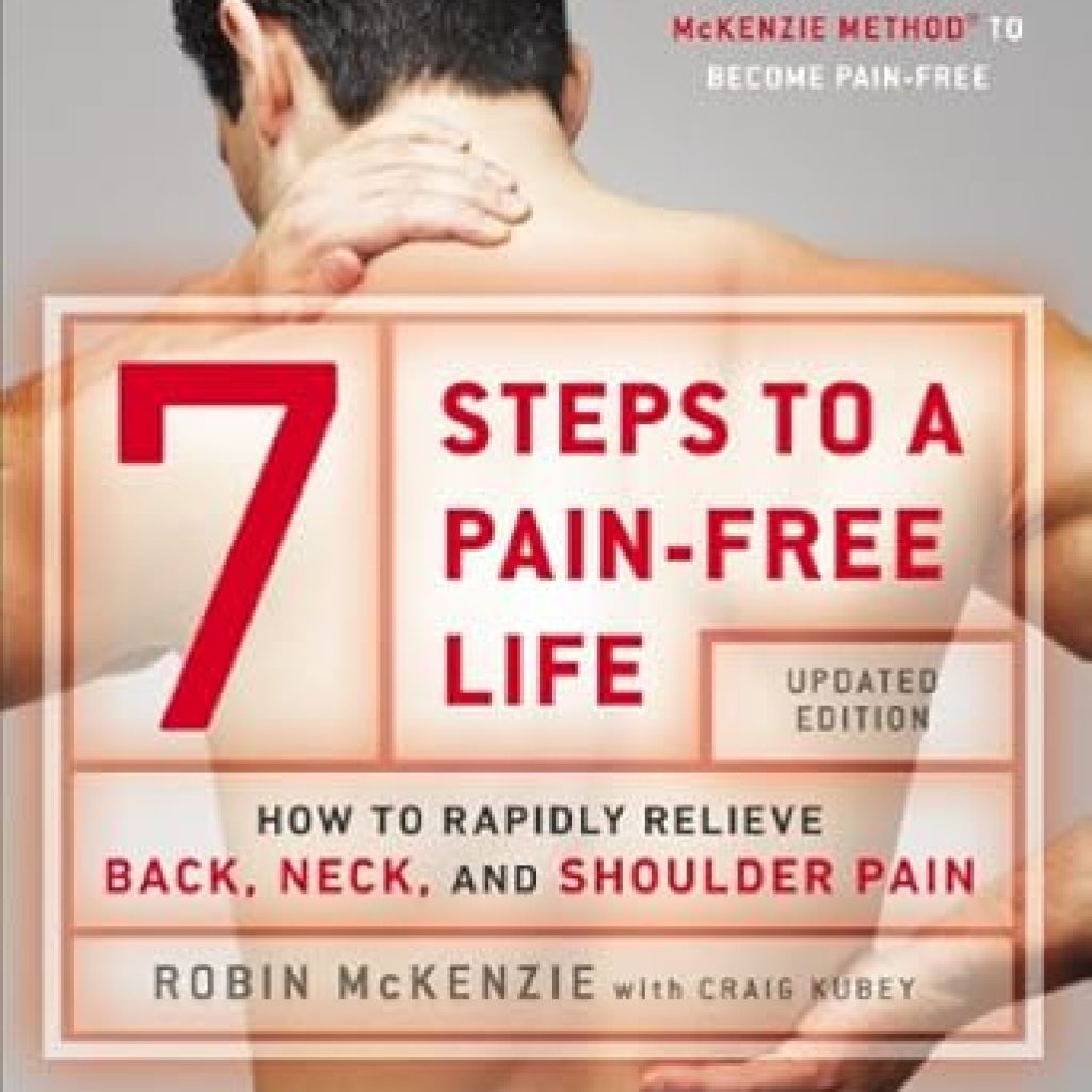 Discover the Secrets to Comfort: A Comprehensive Review of ‘7 Steps to a Pain-Free Life: How to Rapidly Relieve Back, Neck, and Shoulder Pain’ Discover the Secrets to Comfort: A Comprehensive Review of ‘7 Steps to a Pain-Free Life: How to Rapidly Relieve Back, Neck, and Shoulder Pain’