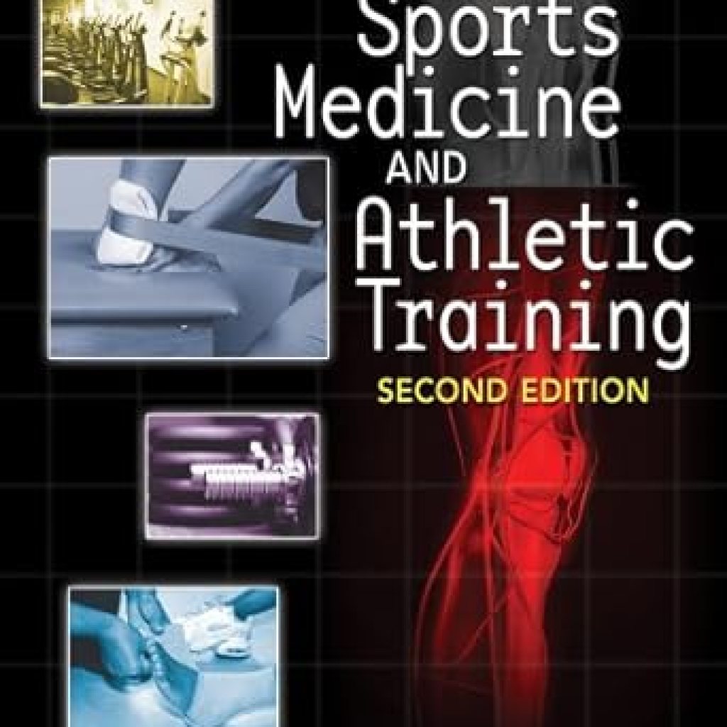Essential Insights: A Comprehensive Review of ‘Introduction to Sports Medicine and Athletic Training (Book Only) 002 Edition’ Essential Insights: A Comprehensive Review of ‘Introduction to Sports Medicine and Athletic Training (Book Only) 002 Edition’