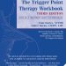 Unlock Pain Relief: A Comprehensive Review of The Trigger Point Therapy Workbook: Your Self-Treatment Guide for Pain Relief (A New Harbinger Self-Help Workbook) Unlock Pain Relief: A Comprehensive Review of The Trigger Point Therapy Workbook: Your Self-Treatment Guide for Pain Relief (A New Harbinger Self-Help Workbook)