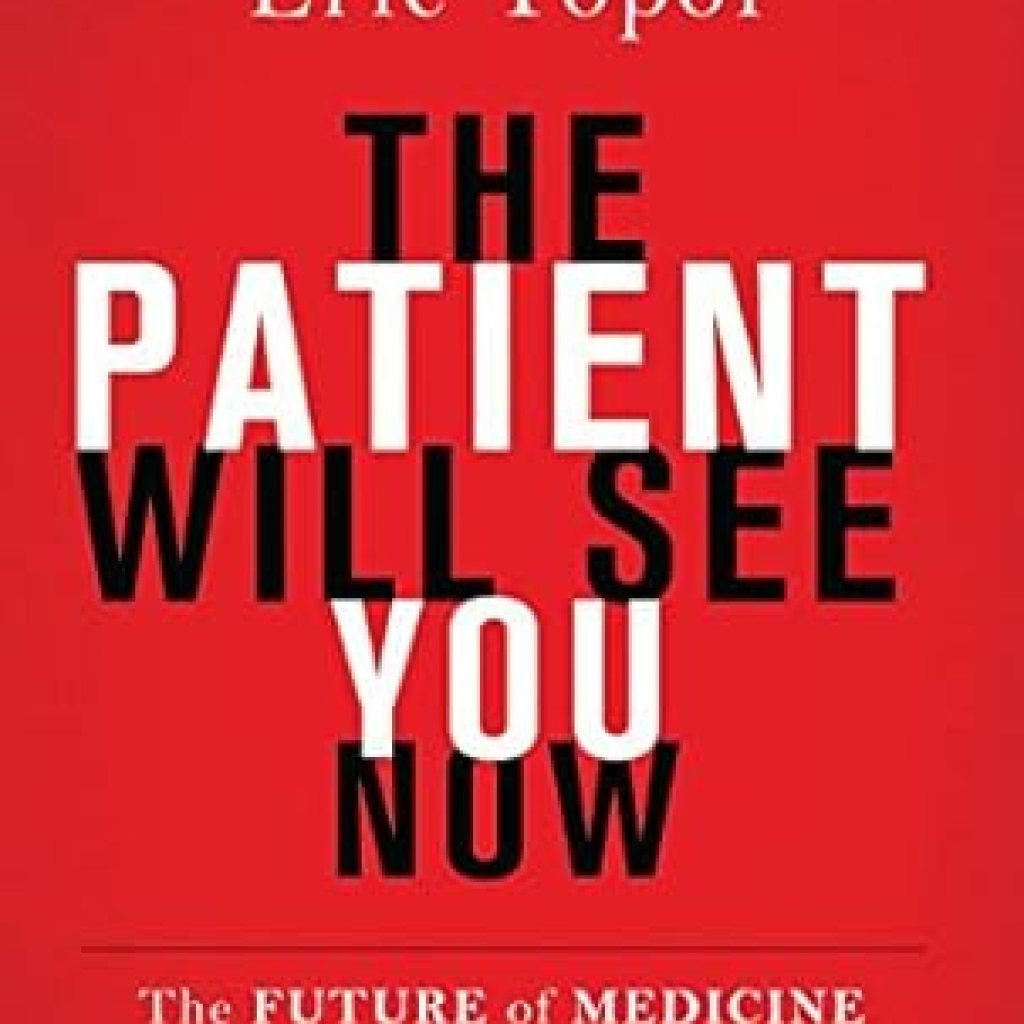 Unlocking the Future of Healthcare: A Compelling Review of ‘The Patient Will See You Now: The Future of Medicine Is in Your Hands’ Unlocking the Future of Healthcare: A Compelling Review of ‘The Patient Will See You Now: The Future of Medicine Is in Your Hands’