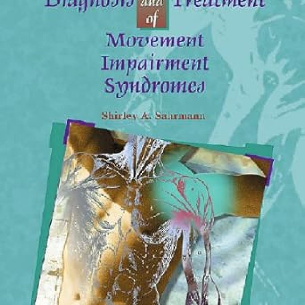 Unlock Your Movement Potential: A Comprehensive Review of ‘Diagnosis and Treatment of Movement Impairment Syndromes – E-Book’ Unlock Your Movement Potential: A Comprehensive Review of ‘Diagnosis and Treatment of Movement Impairment Syndromes – E-Book’
