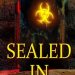 Discover the Secrets Within: A Compelling Review of ‘Sealed In’ Discover the Secrets Within: A Compelling Review of ‘Sealed In’