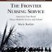 Discover the Impact of The Frontier Nursing Service: America’s First Rural Nurse-Midwife Service and School – A Must-Read for Nursing and Appalachian Studies Enthusiasts! Discover the Impact of The Frontier Nursing Service: America’s First Rural Nurse-Midwife Service and School – A Must-Read for Nursing and Appalachian Studies Enthusiasts!