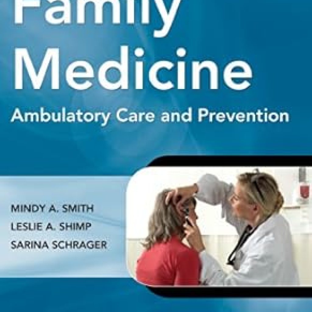 Essential Insights: A Comprehensive Review of Family Medicine, 6E (Lange Clinical Manuals) Essential Insights: A Comprehensive Review of Family Medicine, 6E (Lange Clinical Manuals)
