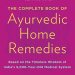 Transform Your Health Naturally: A Comprehensive Review of The Complete Book of Ayurvedic Home Remedies – Based on the Timeless Wisdom of India’s 5,000-Year-Old Medical System Transform Your Health Naturally: A Comprehensive Review of The Complete Book of Ayurvedic Home Remedies – Based on the Timeless Wisdom of India’s 5,000-Year-Old Medical System