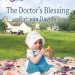 Discover Love and Healing in ‘The Doctor’s Blessing’ (Brides of Amish Country Book 2) – A Heartfelt Review Discover Love and Healing in ‘The Doctor’s Blessing’ (Brides of Amish Country Book 2) – A Heartfelt Review