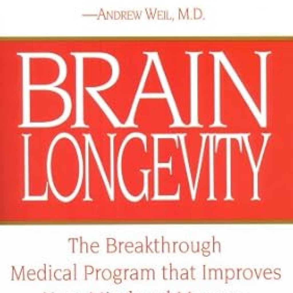 Transform Your Mind with This Essential Read: Brain Longevity: The Breakthrough Medical Program that Improves Your Mind and Memory Transform Your Mind with This Essential Read: Brain Longevity: The Breakthrough Medical Program that Improves Your Mind and Memory