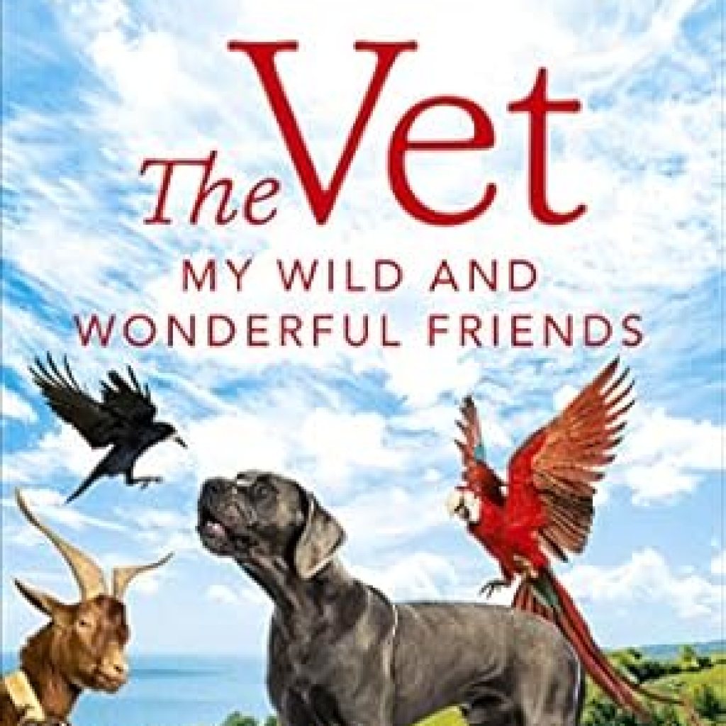 Discover Heartwarming Tales in ‘The Vet 1: My Wild and Wonderful Friends’ – A Must-Read for Animal Lovers! Discover Heartwarming Tales in ‘The Vet 1: My Wild and Wonderful Friends’ – A Must-Read for Animal Lovers!