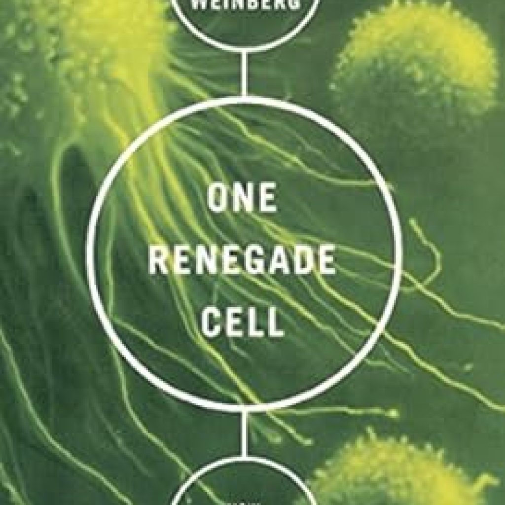 Discover the Startling Truth About Cancer: A Review of ‘One Renegade Cell: How Cancer Begins (Science Masters Series)’ Discover the Startling Truth About Cancer: A Review of ‘One Renegade Cell: How Cancer Begins (Science Masters Series)’