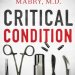 Unveiling the Thrills: A Captivating Review of ‘Critical Condition’ – Must-Read for Suspense Lovers! Unveiling the Thrills: A Captivating Review of ‘Critical Condition’ – Must-Read for Suspense Lovers!