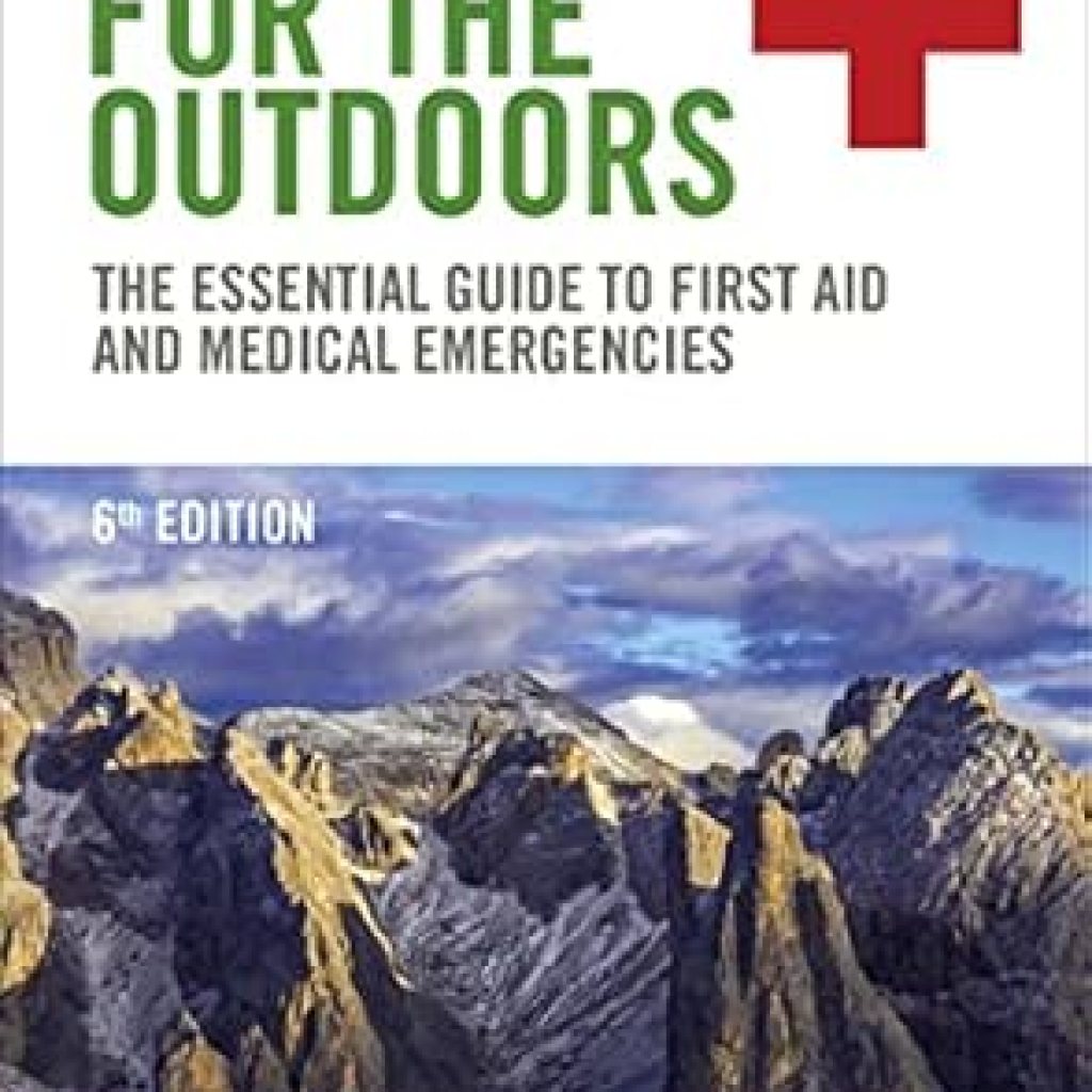 Essential Insights: A Comprehensive Review of ‘Medicine for the Outdoors: The Essential Guide to First Aid and Medical Emergencies’ Essential Insights: A Comprehensive Review of ‘Medicine for the Outdoors: The Essential Guide to First Aid and Medical Emergencies’