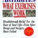 Discover Life-Changing Relief: A Comprehensive Review of ‘Arthritis: What Exercises Work: Breakthrough Relief for the Rest of Your Life, Even After Drugs and Surgery Have Failed’ Discover Life-Changing Relief: A Comprehensive Review of ‘Arthritis: What Exercises Work: Breakthrough Relief for the Rest of Your Life, Even After Drugs and Surgery Have Failed’