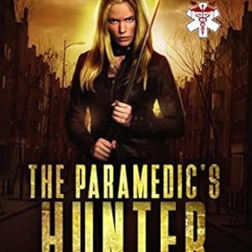 Uncover the Thrills of Emergency Response in Our Review of The Paramedic’s Hunter (Extreme Medical Services Book 4) Uncover the Thrills of Emergency Response in Our Review of The Paramedic’s Hunter (Extreme Medical Services Book 4)