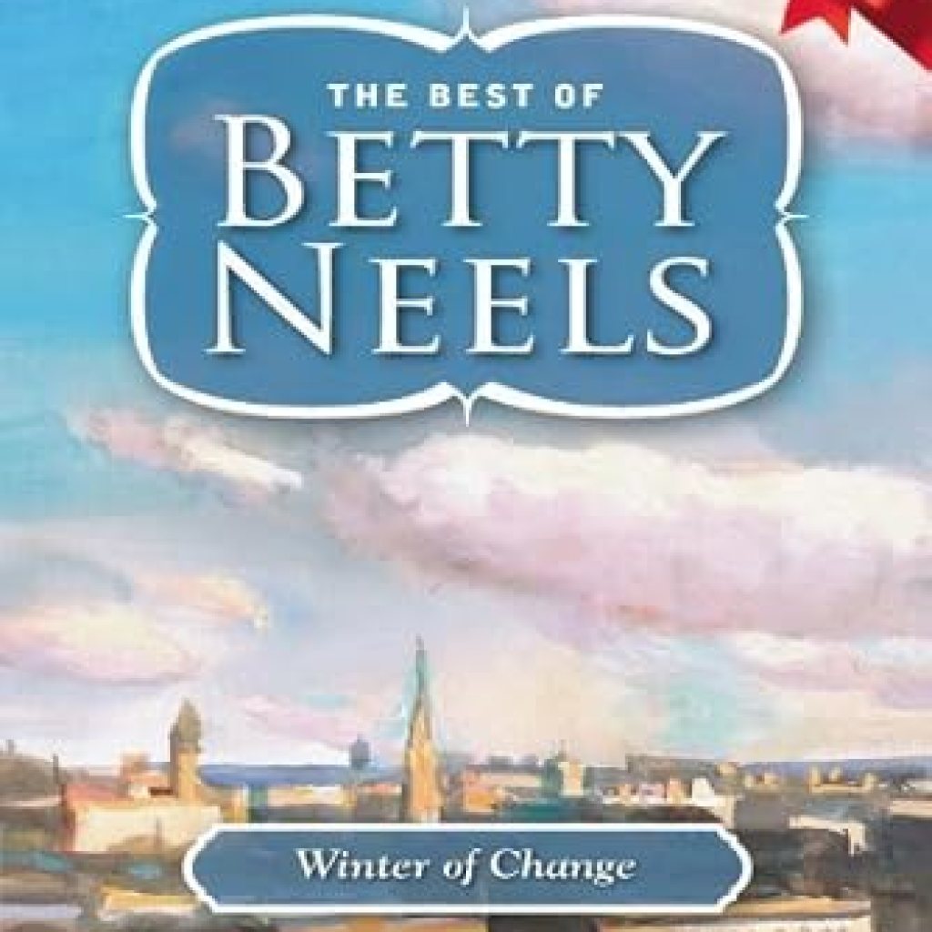 Discover Heartwarming Romance in ‘Winter of Change (The Best of Betty Neels)’ – A Captivating Review of Timeless Tales Discover Heartwarming Romance in ‘Winter of Change (The Best of Betty Neels)’ – A Captivating Review of Timeless Tales