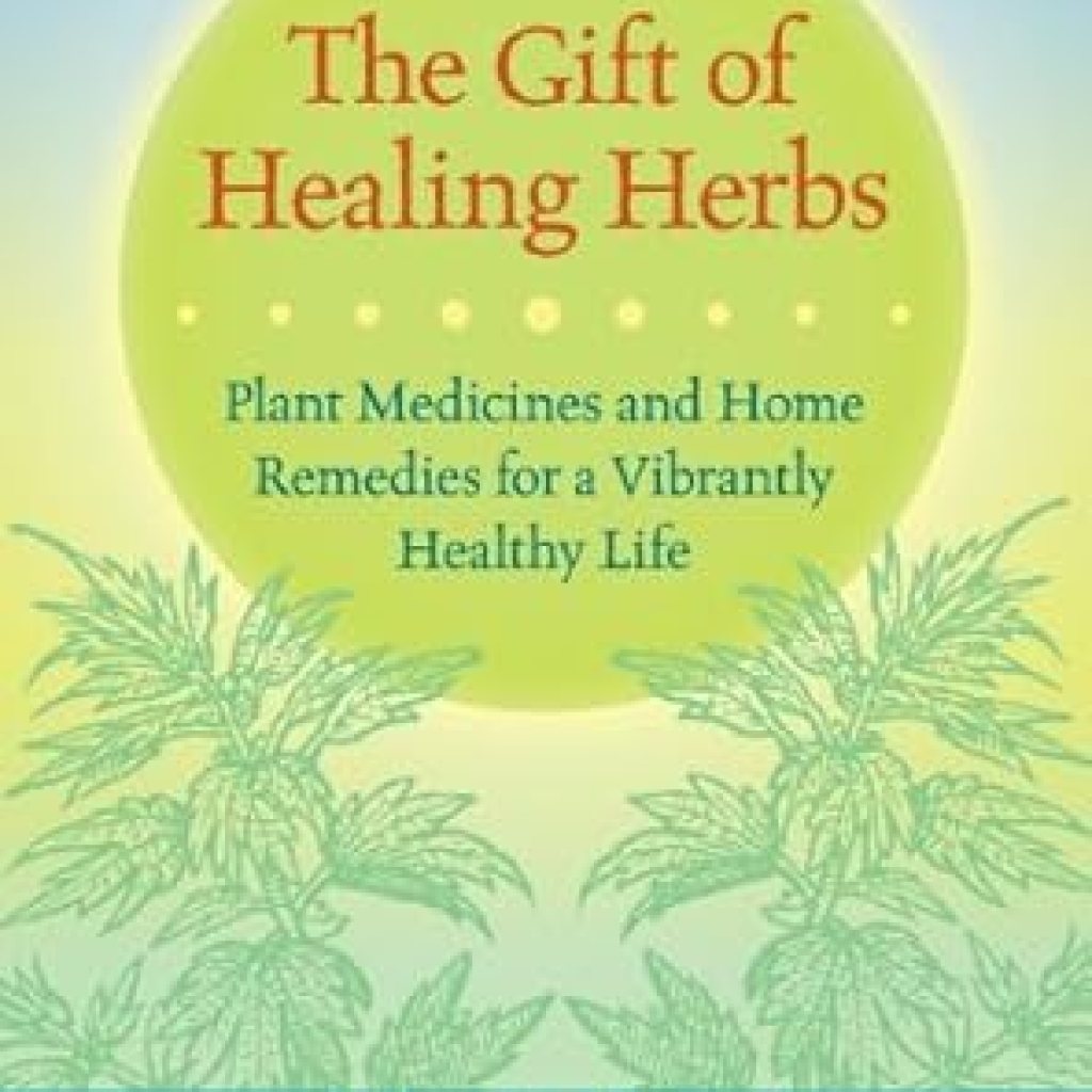 Unlock Vibrant Health: A Comprehensive Review of The Gift of Healing Herbs – Plant Medicines and Home Remedies for a Vibrantly Healthy Life Unlock Vibrant Health: A Comprehensive Review of The Gift of Healing Herbs – Plant Medicines and Home Remedies for a Vibrantly Healthy Life
