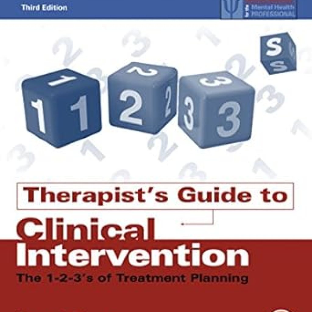 Essential Insights: A Comprehensive Review of Therapist’s Guide to Clinical Intervention: The 1-2-3’s of Treatment Planning (Practical Resources for the Mental Health Professional) Essential Insights: A Comprehensive Review of Therapist’s Guide to Clinical Intervention: The 1-2-3’s of Treatment Planning (Practical Resources for the Mental Health Professional)