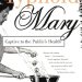 An Eye-Opening Exploration of Infectious Disease: Typhoid Mary: Captive to the Public’s Health An Eye-Opening Exploration of Infectious Disease: Typhoid Mary: Captive to the Public’s Health