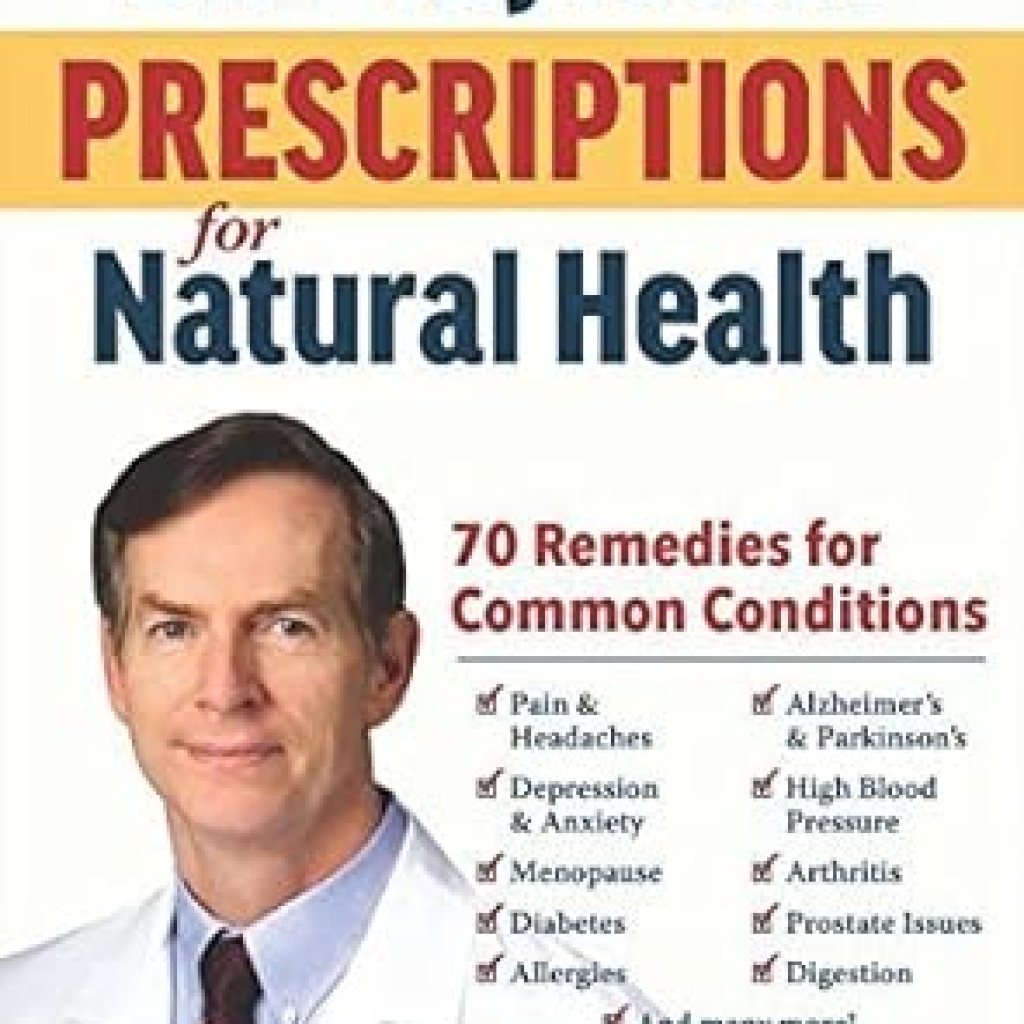 Discover the Secrets to Wellness: A Must-Read Review of Dr. Blaylock’s Prescriptions for Natural Health: 70 Remedies for Common Conditions Discover the Secrets to Wellness: A Must-Read Review of Dr. Blaylock’s Prescriptions for Natural Health: 70 Remedies for Common Conditions