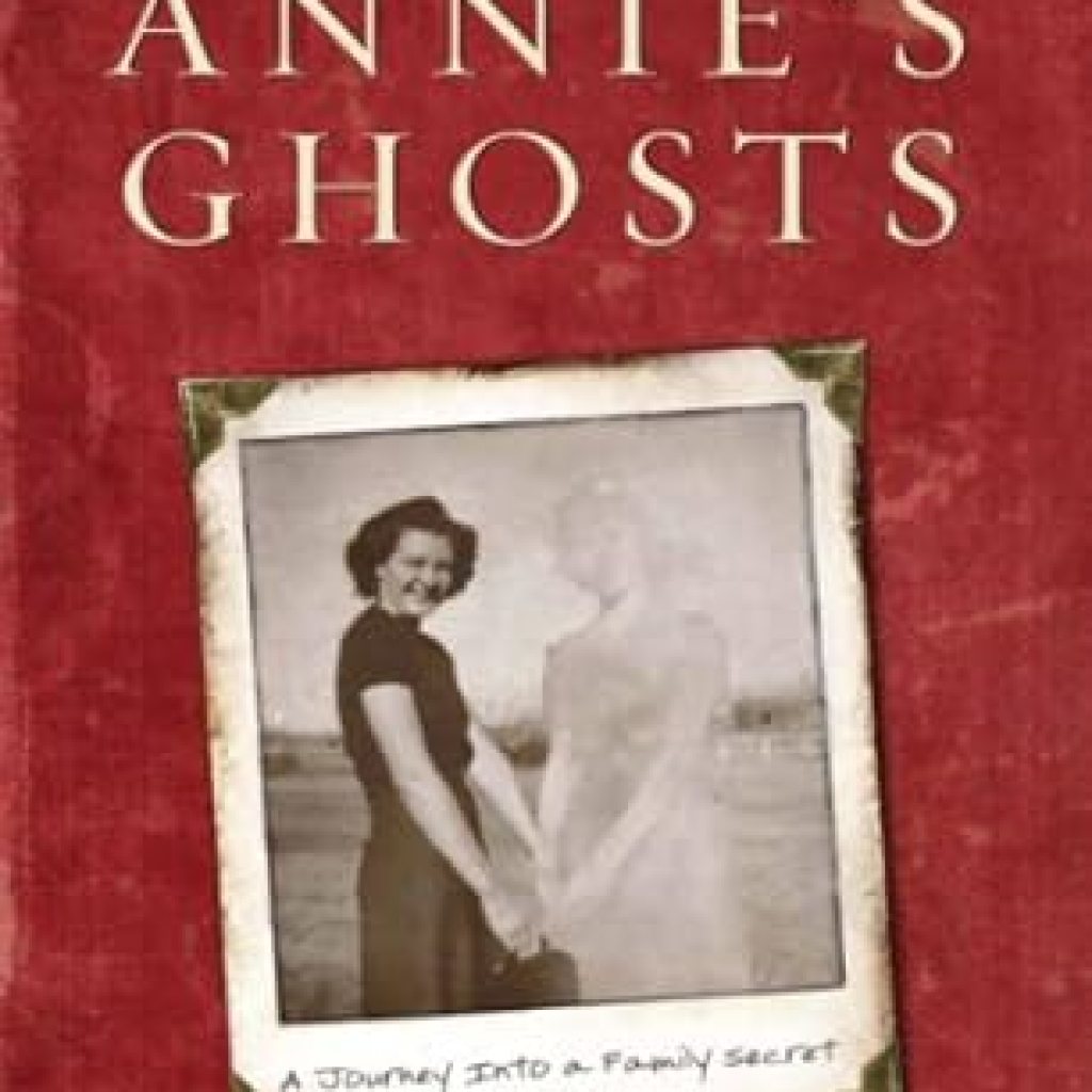 Unraveling Hidden Truths: A Compelling Review of Annie’s Ghosts: A Journey Into a Family Secret Unraveling Hidden Truths: A Compelling Review of Annie’s Ghosts: A Journey Into a Family Secret