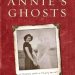 Unraveling Hidden Truths: A Compelling Review of Annie’s Ghosts: A Journey Into a Family Secret Unraveling Hidden Truths: A Compelling Review of Annie’s Ghosts: A Journey Into a Family Secret