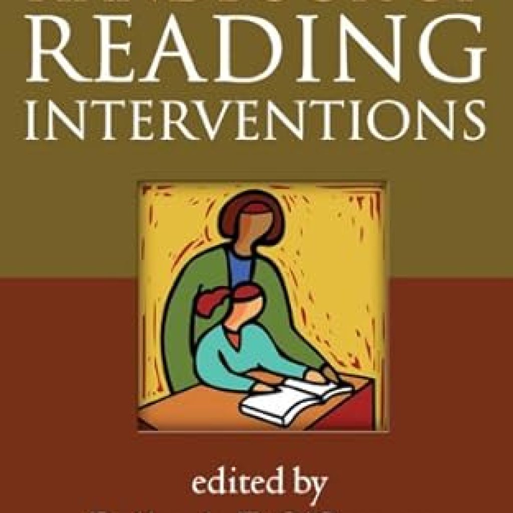 Unlock Your Child’s Reading Potential: A Comprehensive Review of the Handbook of Reading Interventions Reprint Edition Unlock Your Child’s Reading Potential: A Comprehensive Review of the Handbook of Reading Interventions Reprint Edition
