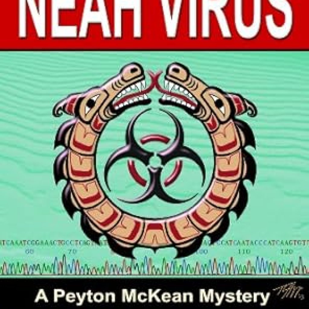 Unveiling the Thrills: A Captivating Review of The Neah Virus (Northwest Tales Book 5) Unveiling the Thrills: A Captivating Review of The Neah Virus (Northwest Tales Book 5)