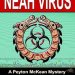 Unveiling the Thrills: A Captivating Review of The Neah Virus (Northwest Tales Book 5) Unveiling the Thrills: A Captivating Review of The Neah Virus (Northwest Tales Book 5)