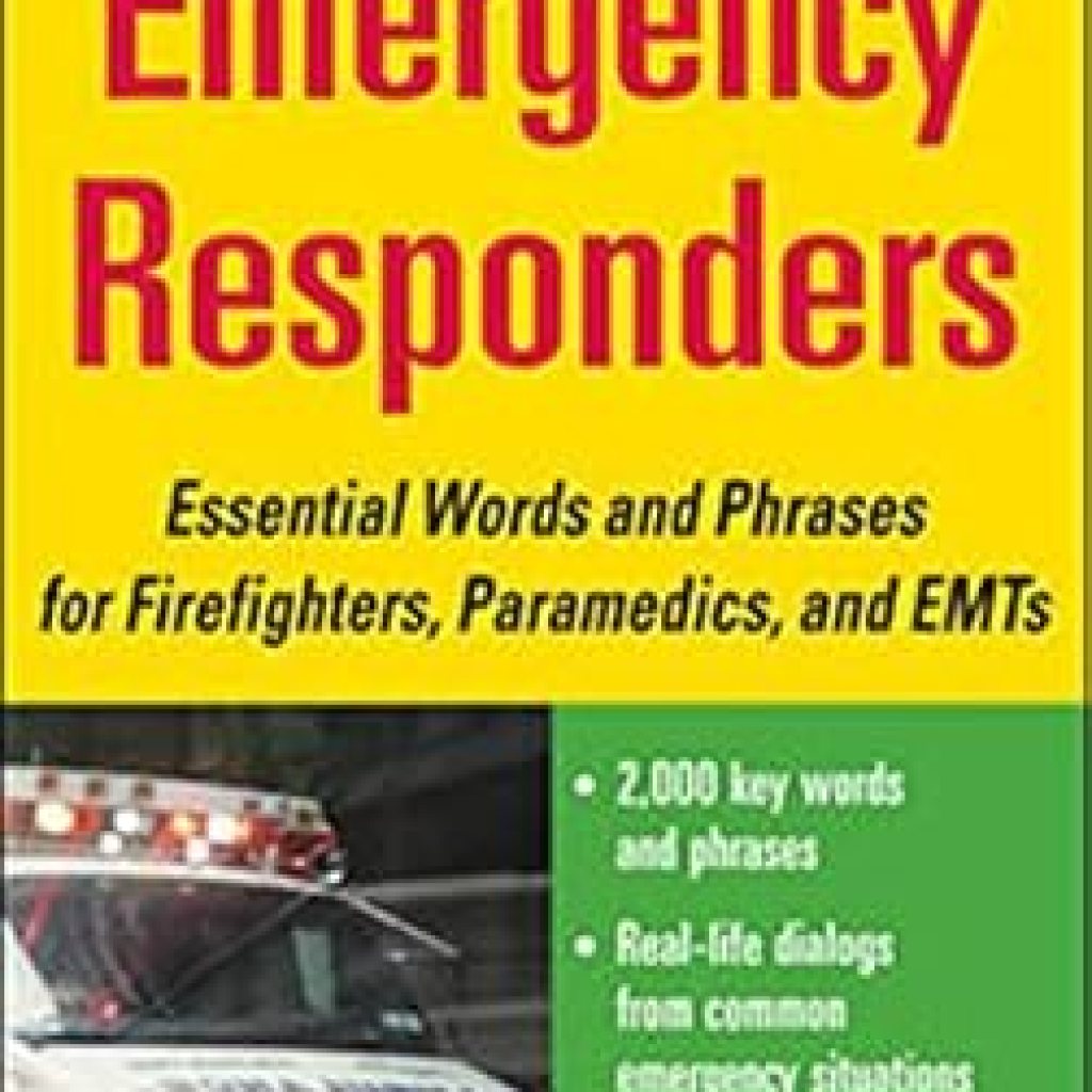 Essential Resource for First Responders: Quick Spanish for Emergency Responders Package (Quick Spanish Series) Review Essential Resource for First Responders: Quick Spanish for Emergency Responders Package (Quick Spanish Series) Review