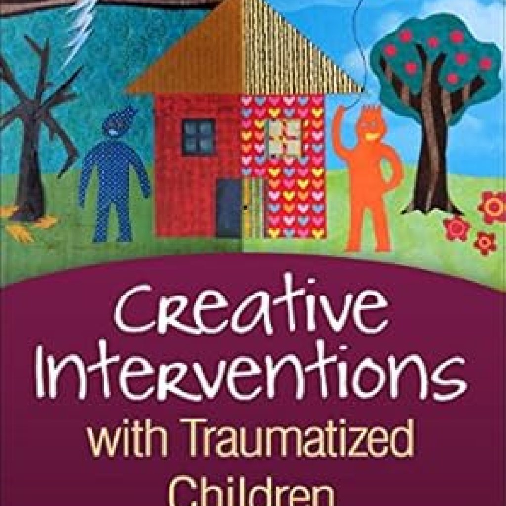 Essential Strategies for Healing: A Review of Creative Interventions with Traumatized Children (Creative Arts and Play Therapy) Essential Strategies for Healing: A Review of Creative Interventions with Traumatized Children (Creative Arts and Play Therapy)