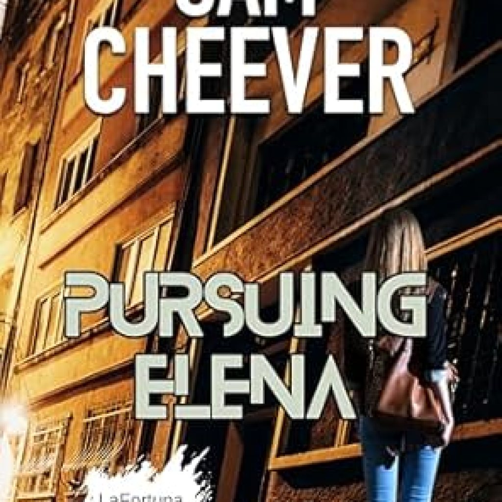 Discover the Thrills of Love and Intrigue: A Compelling Review of Pursuing Elena: Heart-pounding Romantic Suspense with a Mysterious Twist (La Fortuna DeVitis Book 2) Discover the Thrills of Love and Intrigue: A Compelling Review of Pursuing Elena: Heart-pounding Romantic Suspense with a Mysterious Twist (La Fortuna DeVitis Book 2)