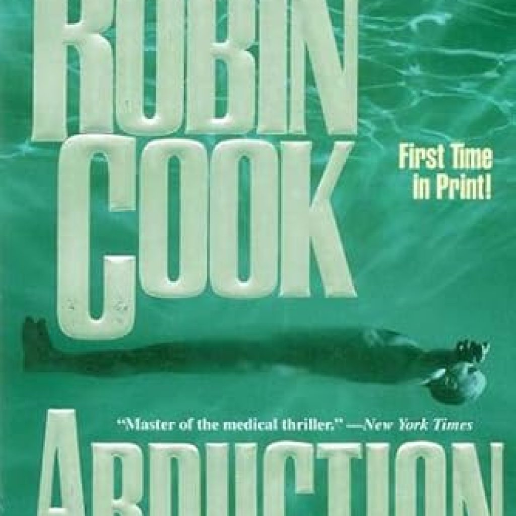 Unforgettable Suspense: A Deep Dive into ‘Abduction (A Medical Thriller)’ – A Gripping Tale of Medical Mystery Unforgettable Suspense: A Deep Dive into ‘Abduction (A Medical Thriller)’ – A Gripping Tale of Medical Mystery