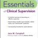 Unlocking Effective Practices: A Comprehensive Review of Essentials of Clinical Supervision (Essentials of Mental Health Practice Book 28) Unlocking Effective Practices: A Comprehensive Review of Essentials of Clinical Supervision (Essentials of Mental Health Practice Book 28)