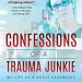 An Eye-Opening Journey: Confessions of a Trauma Junkie: My Life as a Nurse Paramedic – A Must-Read for Healthcare Enthusiasts! An Eye-Opening Journey: Confessions of a Trauma Junkie: My Life as a Nurse Paramedic – A Must-Read for Healthcare Enthusiasts!