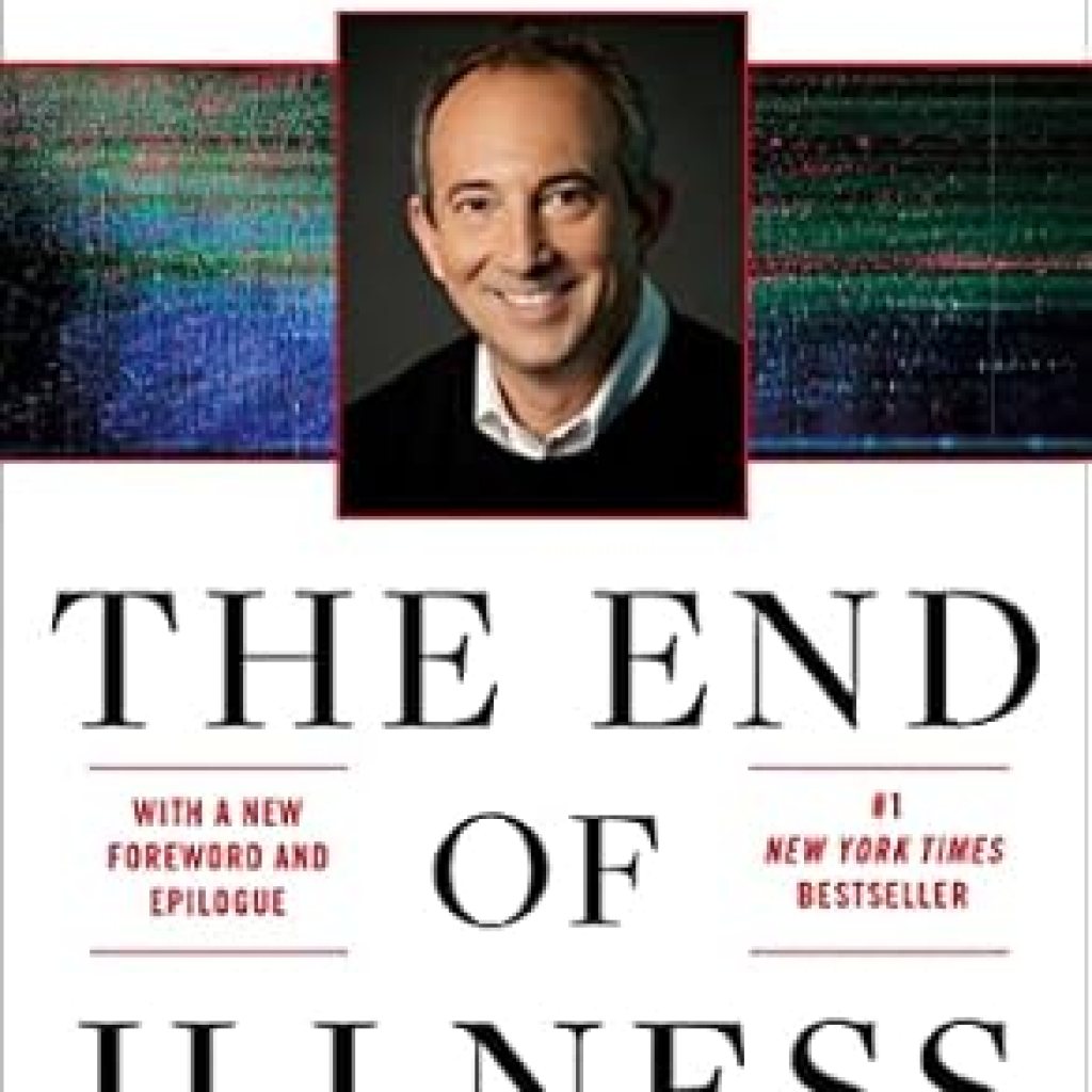 Discover the Life-Changing Insights in This Compelling Review of ‘The End of Illness’ Discover the Life-Changing Insights in This Compelling Review of ‘The End of Illness’