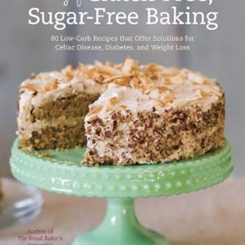 Discover Healthier Baking with ‘The Joy of Gluten-Free, Sugar-Free Baking’: 80 Low-Carb Recipes that Offer Solutions for Celiac Disease, Diabetes, and Weight Loss Discover Healthier Baking with ‘The Joy of Gluten-Free, Sugar-Free Baking’: 80 Low-Carb Recipes that Offer Solutions for Celiac Disease, Diabetes, and Weight Loss