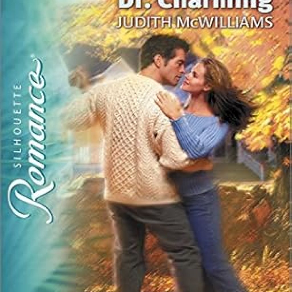 Discover the Heartwarming Magic of Romance in Dr. Charming (Silhouette Romance Book 1721) – A Must-Read Review! Discover the Heartwarming Magic of Romance in Dr. Charming (Silhouette Romance Book 1721) – A Must-Read Review!
