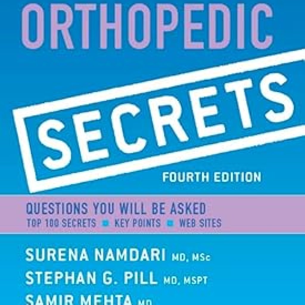 Must-Read Insights: Orthopedic Secrets E-Book Review – Unlocking Essential Knowledge for Medical Professionals Must-Read Insights: Orthopedic Secrets E-Book Review – Unlocking Essential Knowledge for Medical Professionals