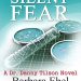 Unraveling the Intrigue: A Gripping Review of Silent Fear: a Medical Mystery (A Dr. Danny Tilson Novel Book 2) Unraveling the Intrigue: A Gripping Review of Silent Fear: a Medical Mystery (A Dr. Danny Tilson Novel Book 2)