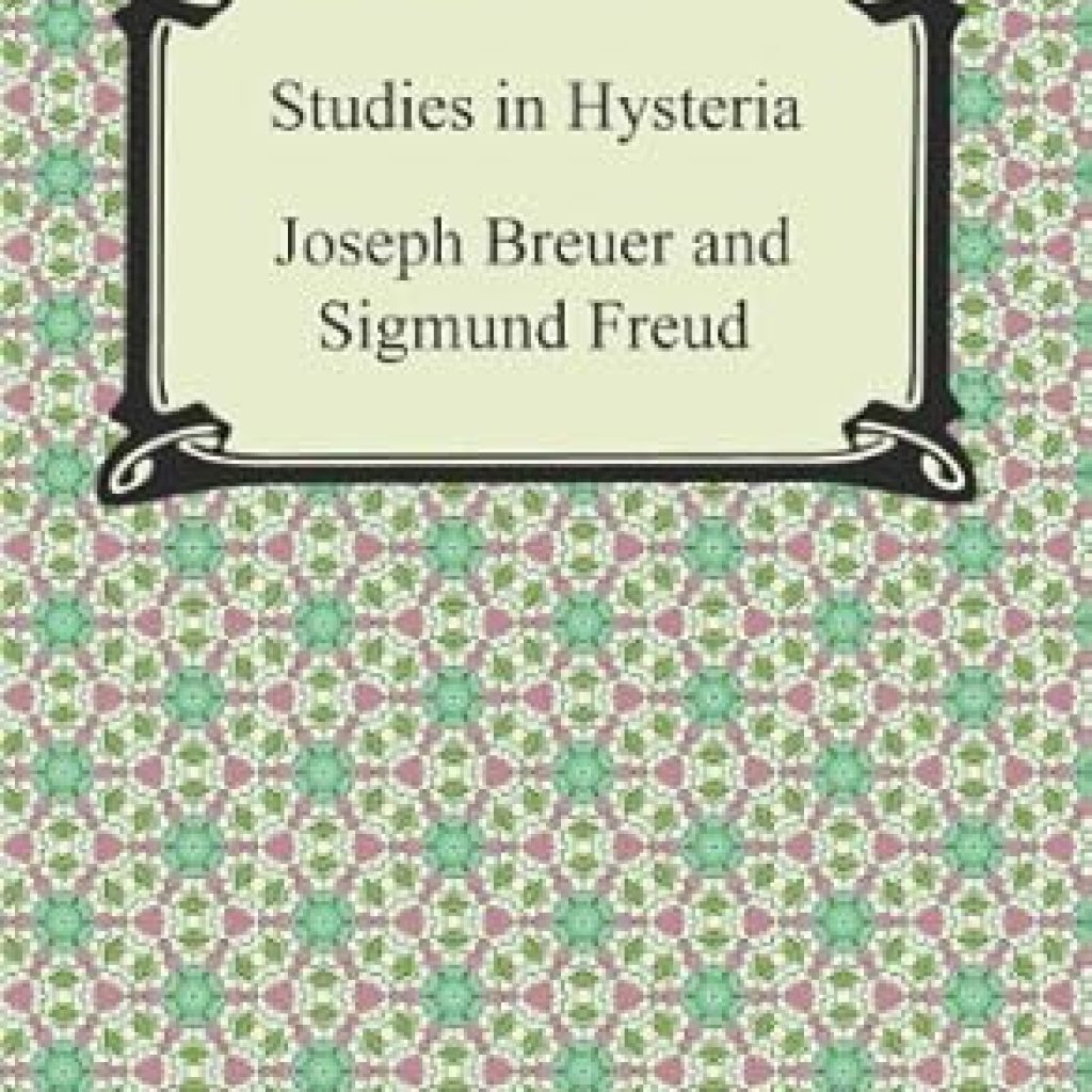 Unveiling the Mysteries of the Mind: A Comprehensive Review of ‘Studies in Hysteria’ Unveiling the Mysteries of the Mind: A Comprehensive Review of ‘Studies in Hysteria’