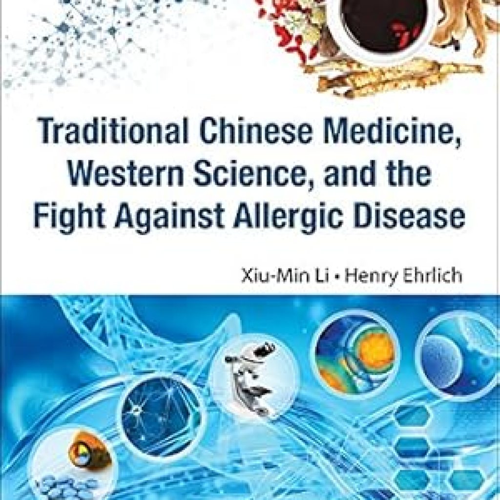 Discover the Healing Secrets: A Review of ‘Traditional Chinese Medicine, Western Science, And The Fight Against Allergic Disease’ Discover the Healing Secrets: A Review of ‘Traditional Chinese Medicine, Western Science, And The Fight Against Allergic Disease’