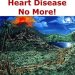 Transform Your Health: A Comprehensive Review of Heart Disease No More! – Your Guide to a Heart-Healthy Life Transform Your Health: A Comprehensive Review of Heart Disease No More! – Your Guide to a Heart-Healthy Life