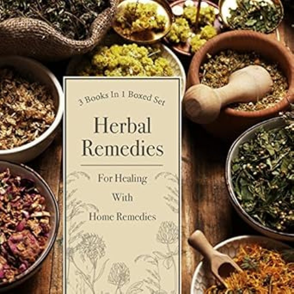 Discover the Power of Nature: A Comprehensive Review of ‘Herbal Remedies For Healing With Home Remedies: 3 Books In 1 Boxed Set’ Discover the Power of Nature: A Comprehensive Review of ‘Herbal Remedies For Healing With Home Remedies: 3 Books In 1 Boxed Set’