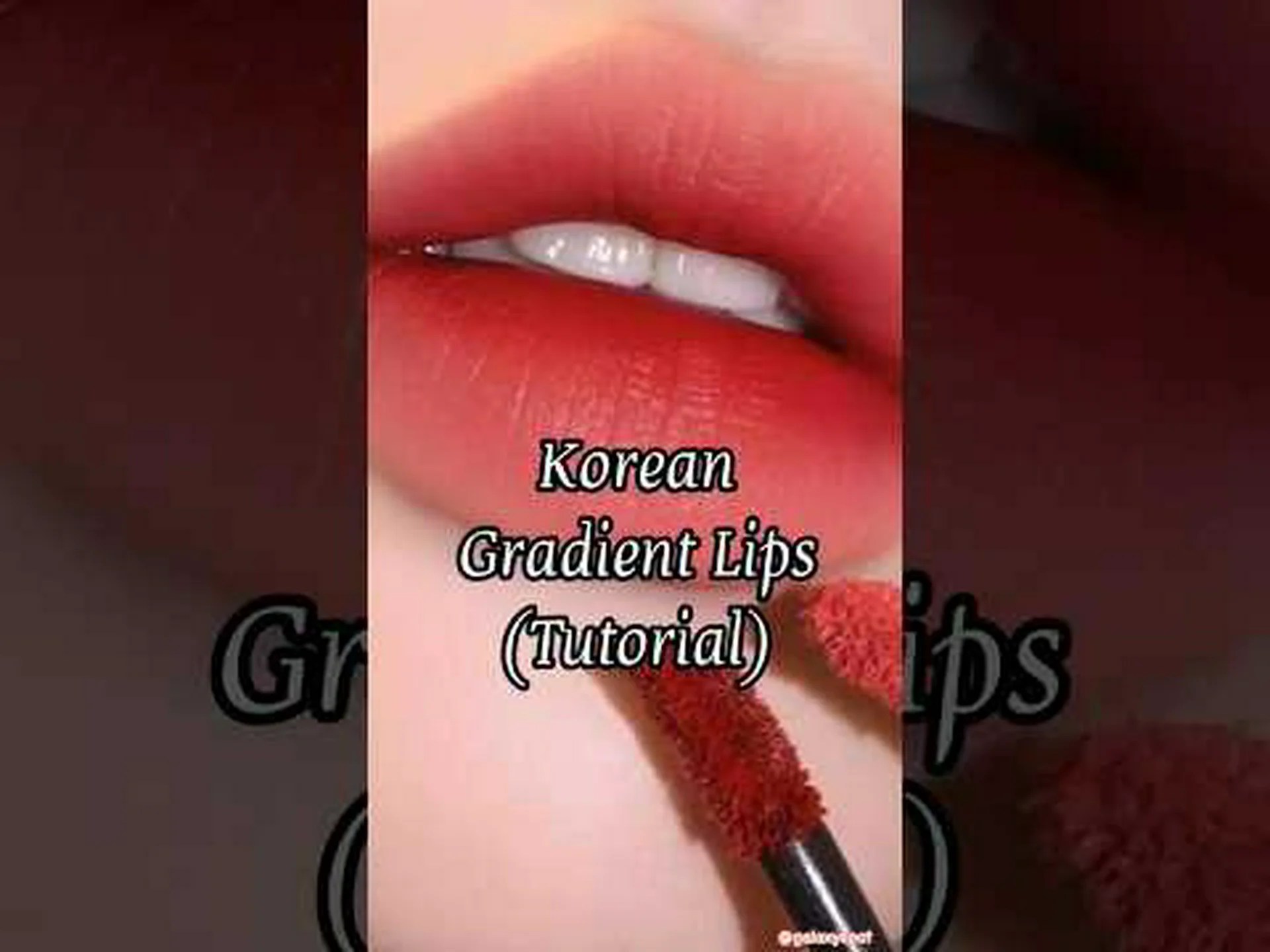 Gradient lip tutorial Gradient lip tutorial